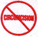 No Circumcision.jpg (96526 bytes)